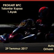 PROKART/BPC 2017 Takımlar Kupası 1. Ayak !